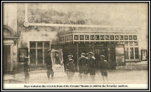 Colonial Theatre - Old Photo From William Cummings Collection